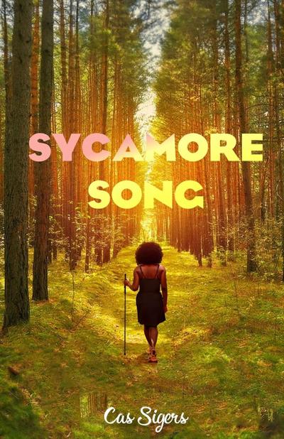 SYCAMORE SONG