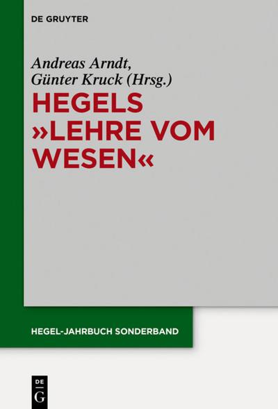 Hegels "Lehre vom Wesen"