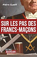 Sur les pas des Francs-Maçons