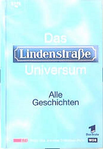 Das Lindenstraße-Universum, Alle Geschichten
