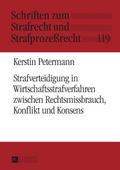 Strafverteidigung in Wirtschaftsstrafverfahren zwi