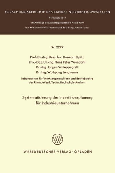 Systematisierung der Investitionsplanung für Industrieunternehmen