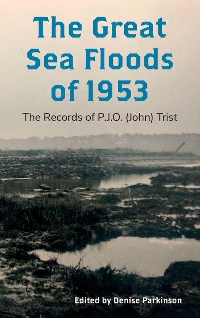 The Great Sea Floods of 1953