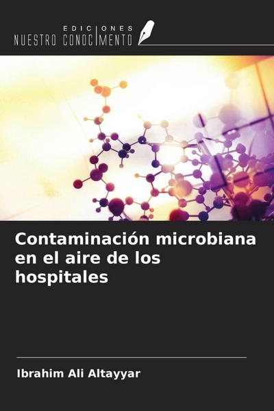 Contaminación microbiana en el aire de los hospitales