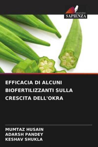 EFFICACIA DI ALCUNI BIOFERTILIZZANTI SULLA CRESCITA DELL’OKRA