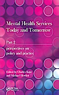 Mental Health Services Today and Tomorrow