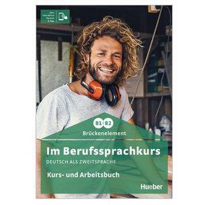 Im Berufssprachkurs Brückenelement B1/B2