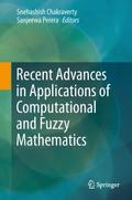 Recent Advances in Applications of Computational a