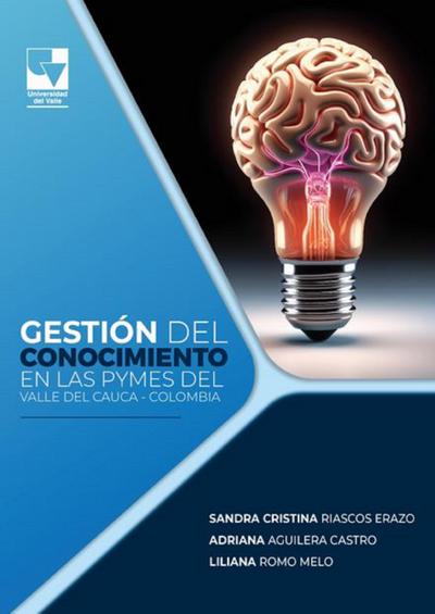 Gestión del Conocimiento en Pymes del Valle del Cauca - Colombia