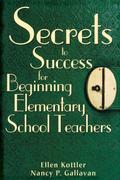 Secrets to Success for Beginning Elementary School Teachers