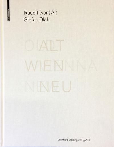 Alt Wien Neu/Old Vienna New