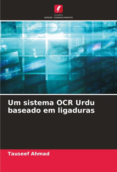 Um sistema OCR Urdu baseado em ligaduras