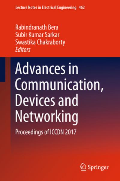Advances in Communication, Devices and Networking