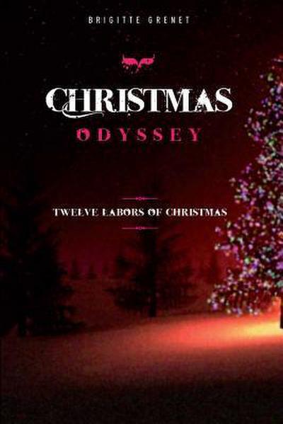 Christmas Odyssey: Twelve labors of Christmas