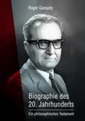 Roger Garaudy - Biographie des 20. Jahrhunderts