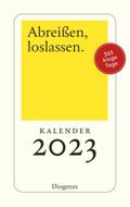 Abreißen, loslassen 2023