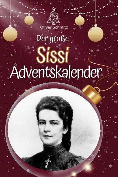 Der große Sissi-Adventskalender