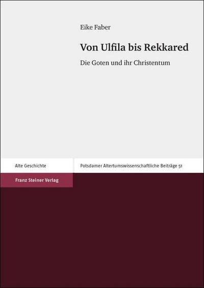 Von Ulfila bis Rekkared