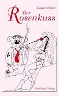 Der Rosenkuss