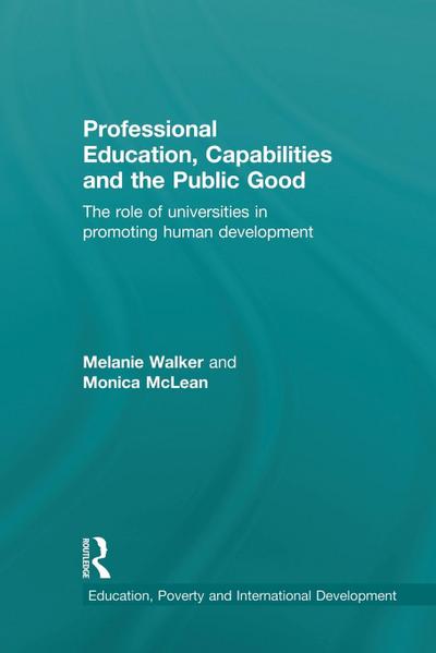 Professional Education, Capabilities and the Public Good