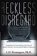 Reckless Disregard