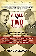 Tale of Two Soldiers