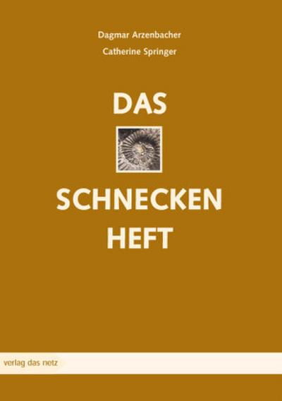 Das Schneckenheft