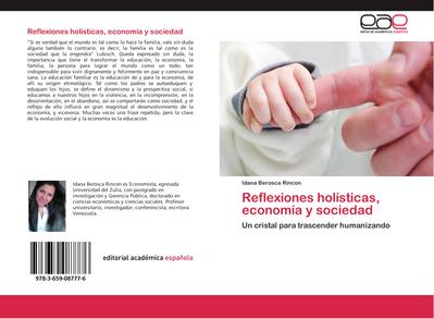 Reflexiones holísticas, economía y sociedad