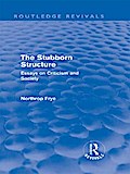 The Stubborn Structure (Routledge Revivals)