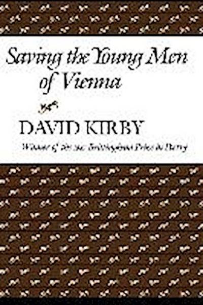 Kirby, D:  Saving the Young Men of Vienna