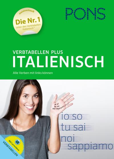 PONS Verbtabellen Plus Italienisch: Alle Verben mit links können. Mit Lernvideos.