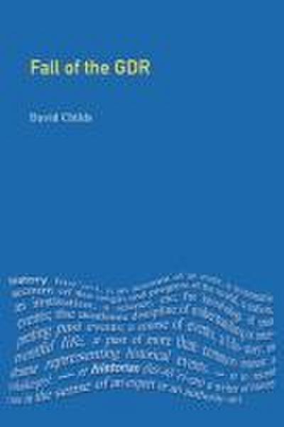 The Fall of the GDR