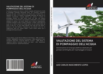 VALUTAZIONE DEL SISTEMA DI POMPAGGIO DELL’ACQUA