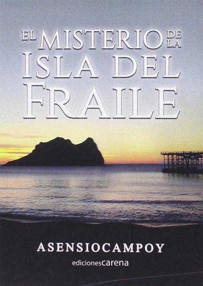 El misterio de la Isla del Fraile