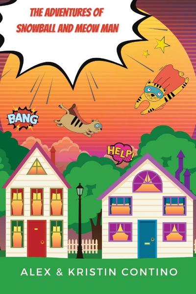 The Adventures of Snowball and Meow Man