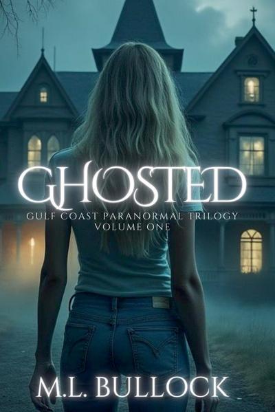 Ghosted