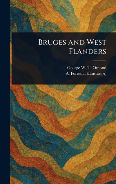 Bruges and West Flanders
