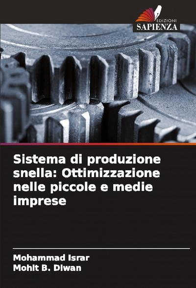Sistema di produzione snella: Ottimizzazione nelle piccole e medie imprese