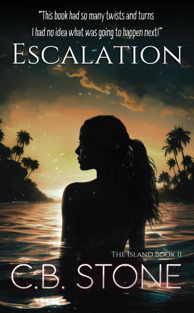 Escalation (The Island, #2)