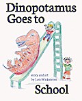 Dinopotamus Goes to School