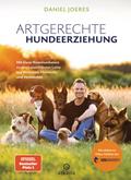 Artgerechte Hundeerziehung von Daniel Joeres | Buch