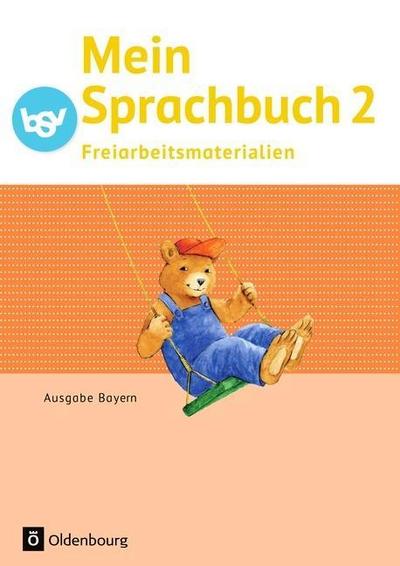 Mein Sprachbuch - Ausgabe Bayern - 2. Jahrgangsstufe