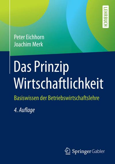 Das Prinzip Wirtschaftlichkeit