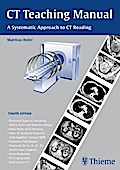 CT Teaching Manual: A Systematic Approach to CT Re
