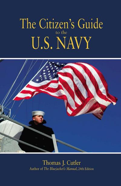 The Citizen’s Guide to U.S. Navy