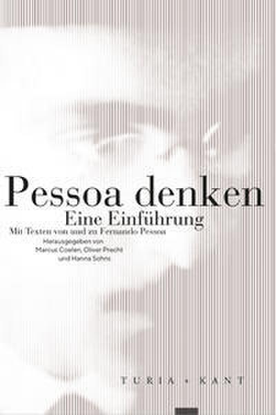 Pessoa denken. Eine Einführung