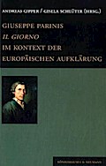 Giuseppe Parinis ’Il Giorno’ im Kontext der europäischen Aufklärung
