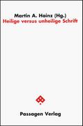 Heilige versus unheilige Schrift