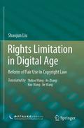 Rights Limitation in Digital Age