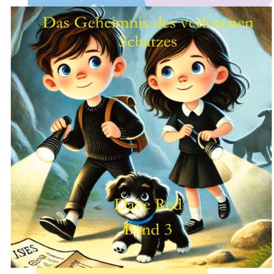 Das Geheimnis des verlorenen Schatzes